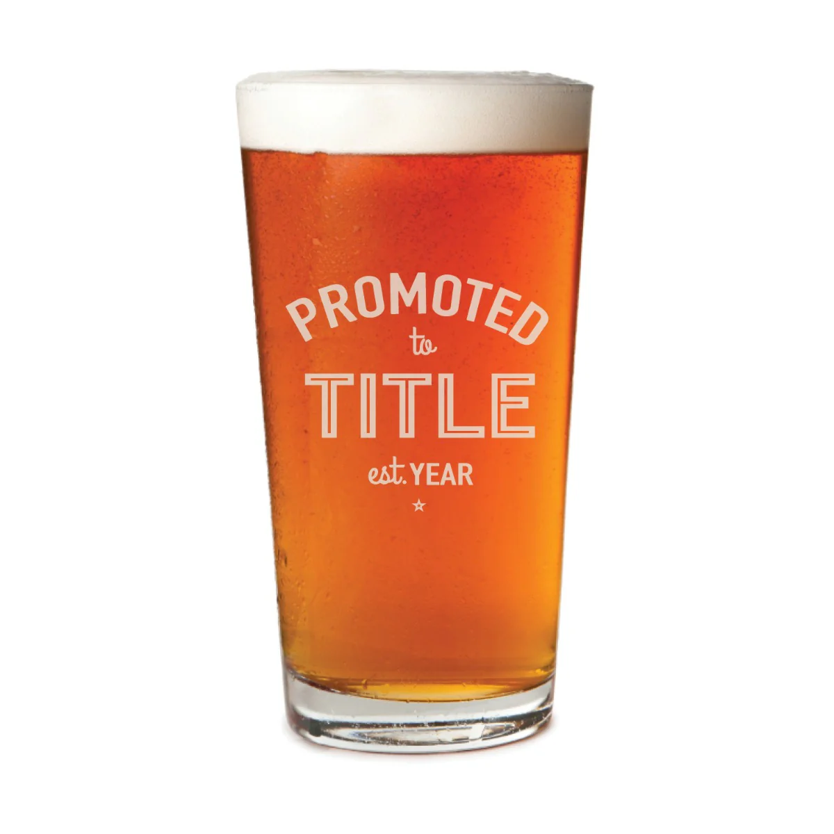 Promoted to... Personalized Pint Glass - Image 2